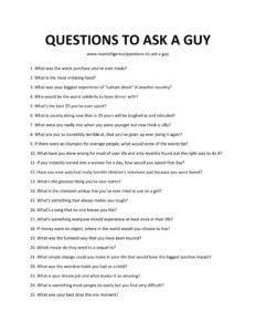 121 Questions to Get to Know a Guy (Interesting, Funny, Random)