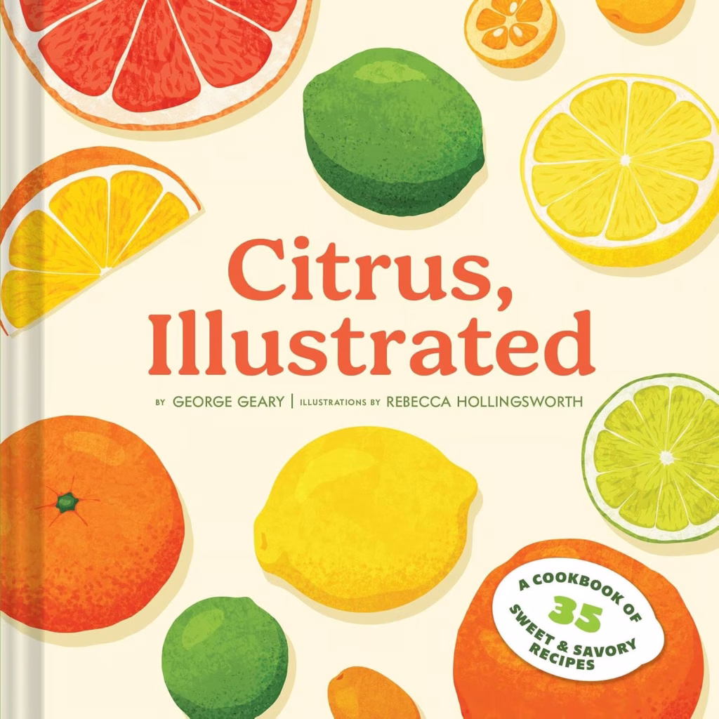 Book cover for "Citrus, Illustrated" by George Geary, featuring colorful illustrations of various citrus fruits like lemons, limes, and oranges scattered around the title.